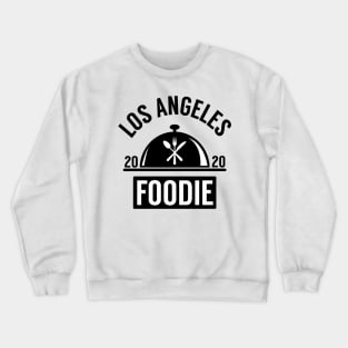 LOS ANGELES FOODIE Crewneck Sweatshirt